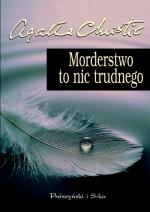 Morderstwo to nic trudnego