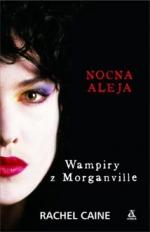 Okładka Wampiry z Morganville: Nocna aleja
