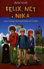 Okładka Felix, Net i Nika oraz Gang Niewidzialnych Ludzi