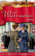 Saga Wiatr Nadziei 21. Pisarka