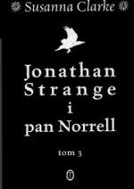 Okładka Jonathan Strange i pan Norrell. Tom 3