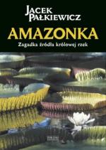 Okładka Amazonka. Zagadka źródła królowej rzek