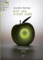Okładka Być Jak Steve Jobs