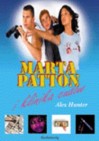 Marta Patton i Klinika Cudów