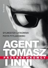 Okładka Agent Tomasz i inni. Przykrywkowcy