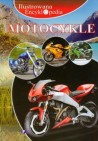 Ilustrowana encyklopedia. Motocykle