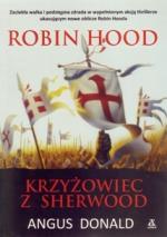 Okładka Robin Hood. Krzyżowiec z Sherwood