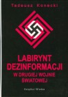 Okładka Labirynt dezinformacji w drugiej wojnie światowej