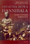 Okładka Ostatnia bitwa Hannibala. Zama i upadek Kartaginy