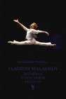 Okładka Vladimir Malakhov. Rozmowa z tancerzem stulecia