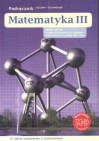 Okładka Matematyka III Podręcznik dla liceum i technikum. Zakres podstawowy z rozszerzeniem. Matematyka z plusem
