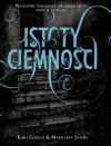 Kroniki Obdarzonych: Istoty Ciemno&Aring;�ci
