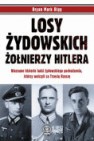Okładka Losy żydowskich żołnierzy Hitlera