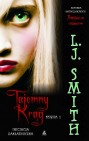 Tajemny kr&Auml;�g: Inicjacja, Zak&Aring;�adniczka