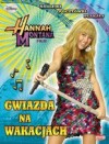 Okładka Hannah Montana. Gwiazda na wakacjach
