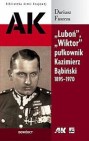 Okładka Luboń Wiktor pułkownik Kazimierz Bąbiński 1895-1970