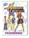 Okładka Hannah Montana. Przewodnik