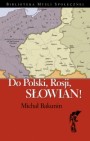 Okładka Do Polski, Rosji, Słowian