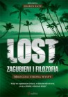 Okładka Lost: Zagubieni i filozofia. Mroczna strona wyspy