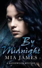 By Midnight: A Ravenwood Mystery