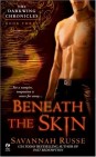 Okładka Beneath the Skin (Darkwing Chronicles, #3)
