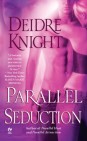 Okładka Parallel Seduction (Midnight Warriors, #3)