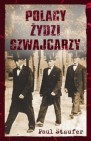 Okładka Polacy, Żydzi, Szwajcarzy