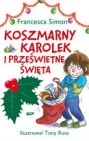 Okładka Koszmarny Karolek i Prześwietne Święta