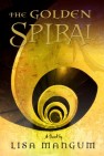 Okładka The Golden Spiral (Hourglass Door Trilogy, #2)