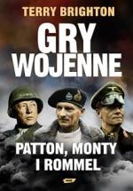 Okładka Gry wojenne. Patton, Monty i Rommel