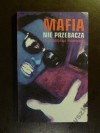 Okładka Mafia nie przebacza. 63 opowiadania kryminalne