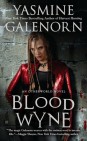 Blood Wyne (Sisters of the Moon, #9)