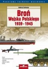 Okładka Broń wojska polskiego 1939-1945