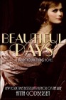 Beautiful Days (Bright Young Things, #2)