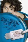 Okładka Still Sucks to be Me: More All-True Confessions of Mina Hamilton Smith, Teen Vampire (Sucks to be Me, #2)