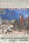 Okładka Rynek Główny w Krakowie