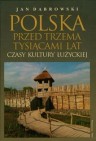 Okładka Polska przed trzema tysiącami lat