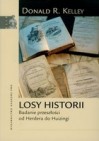 Okładka Losy historii. Badanie przeszłości od Herdera do Huizingi