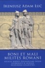 Okładka Boni et Mali Milites Romani
