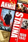 Okładka Armia Stalina 1939-1941. Zbrojne ramię polityki ZSRS