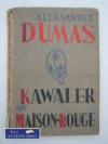 Okładka Kawaler de Maison-Rouge tom II