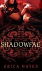 Okładka Shadowfae (Shadowfae Chronicles, #1)