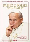 Okładka Papież z Polski. Nasz święty