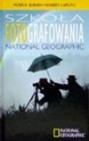 Okładka Szkoła fotografowania National Geographic