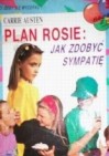 Okładka Plan Rosie : Jak zdobyć sympatię