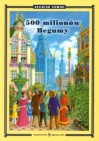 Pięćset Milionów Hinduskiej Księżniczki (500 milionów Begumy)