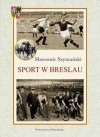 Okładka Sport w Breslau