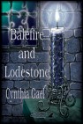 Okładka Balefire and Lodestone