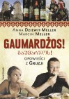 Okładka Gaumardżos. Opowieści z Gruzji