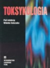 Okładka Toksykologia: podręcznik dla studentów, lekarzy i farmaceutów
